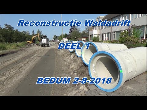 Reconstructie Waldadrift Bedum deel 1  2-8-2018