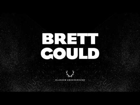 Brett Gould - Say It Loud (Original Mix)