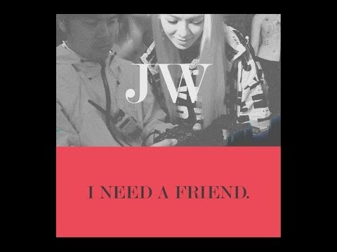 JW -《I Need A Friend》歌詞版 Lyric Video【官方】