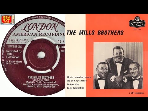 THE MILLS BROTHERS - Baby Clementine / Me And My Shadow (1958)