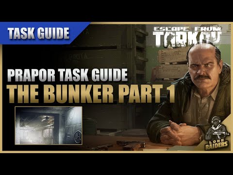 The Bunker Part 1 12.12 Reserve | Prapor Task Guide | Escape From Tarkov EFT