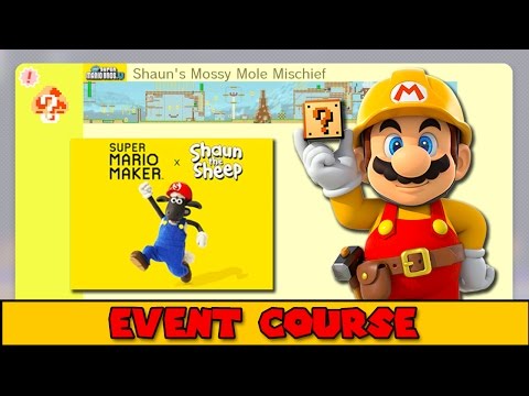 Super Mario Maker - Event Course - Shaun's Mossy Mole Mischief - New Costume