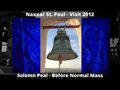 Mota Qabel il-Quddiesa (2012) - Naxxar San Pawl - Qanpiena Waħda