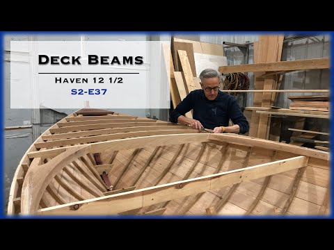 Wooden Boat Building, Installing Deck Beams, Breast Hook, and Lodging Knees, S2-E38