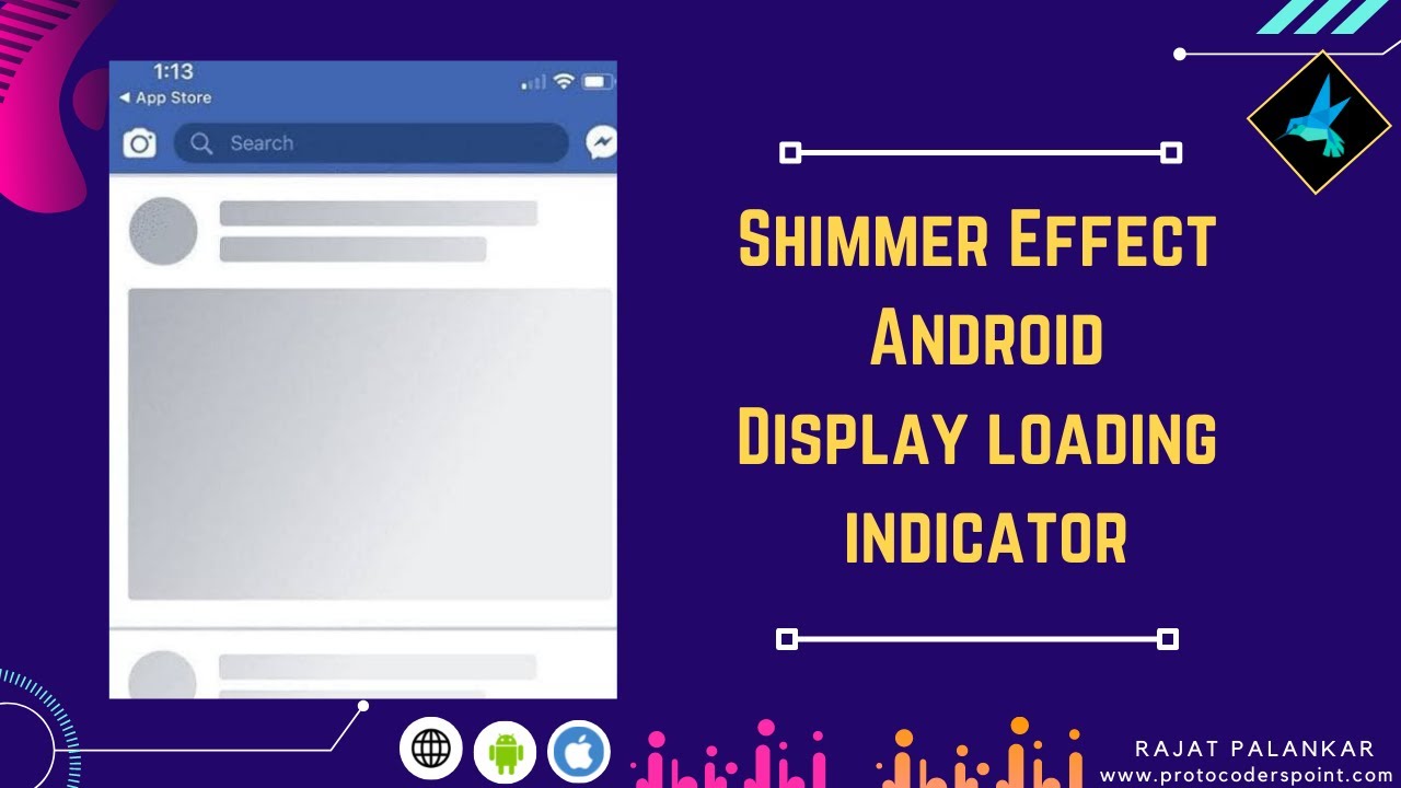 Shimmer Effect Android Show Loading Process – A Facebook Github Library – Display loading indicator