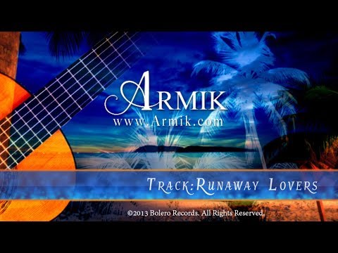 ARMIK |  Runaway Lovers | [OFFICIAL Music Video] (Romantic Spanish Guitar, Nouveau Flamenco)