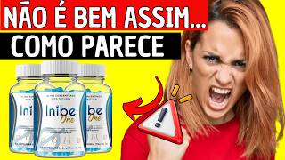 INIBE ONE VALE A PENA? 🔥(REVIEW COMPLETO)🔥 INIBE ONE FUNCIONA? INIBE ONE É BOM? INIBE ONE