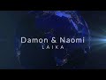 DAMON & NAOMI  - Laika  - Lyrics for timelapse