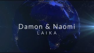 DAMON &amp; NAOMI - Laika