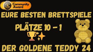 Der goldene Teddy 2024: Community-Award – Plätze 10 - 1 | Brettspiel Teddy