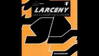 Larceny - Scream (Edit) - 1992