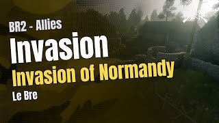 Invasion of Normandy – Le Bre