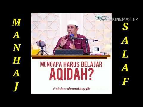 MENGAPA HARUS BELAJAR AQIDAH? | ust. Abdurrahman Thoyyib hafizhahullah ta'ala