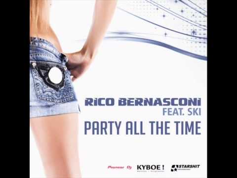 Rico Bernasconi ft. Ski - Party All The Time (Radio Edit)