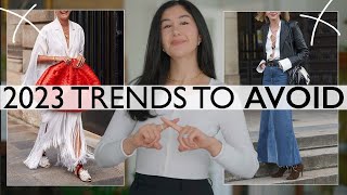 2023 Trends To Avoid