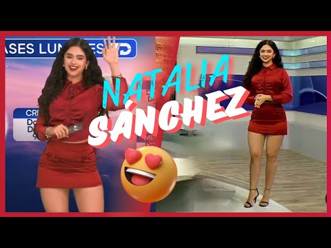 Natalia Sánchez - La Nueva Chica Del Clima 😍