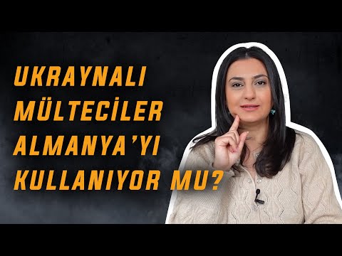 Ukraynalı mülteciler Almanya'yı kullanıyor mu?