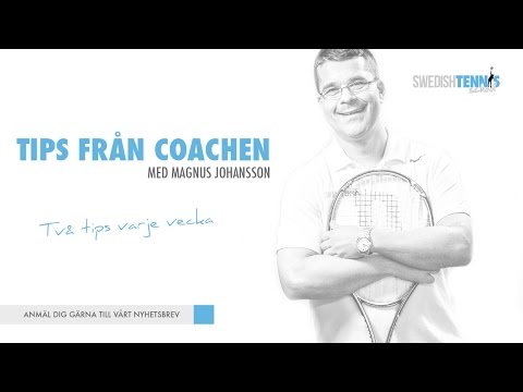 TENNIS TIPS FRÅN COACHEN #8 - Bättre stoppbollar för att få din motståndare att springa mycket.