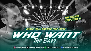 Download lagu DJ WHO WAN THE BASS !! JINGLE BREWOG AUDIO VIRAL TJAP JOTOS TERBARU !! COCOK BUAT AMUNISI BATTLE !! mp3 Download lagu DJ WHO WAN THE BASS !! JINGLE BREWOG AUDIO VIRAL TJAP JOTOS TERBARU !! COCOK BUAT AMUNISI BATTLE !! mp3