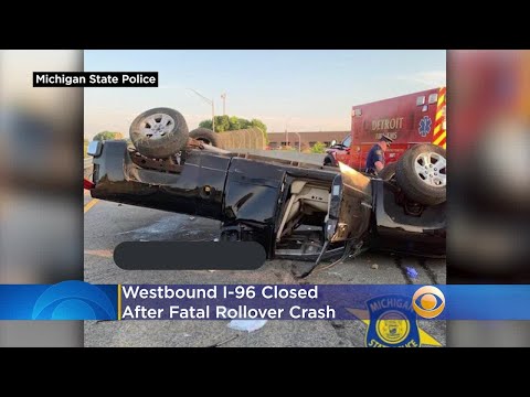 MSP: Westbound I-96 Closed After Fatal Rollover Crash