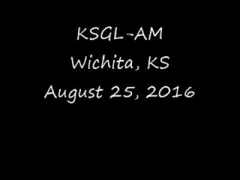 KSGL AM Wichita, KS August 25, 2016