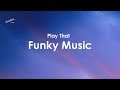 Wild Cherry - Play That Funky Music (Lyrics)