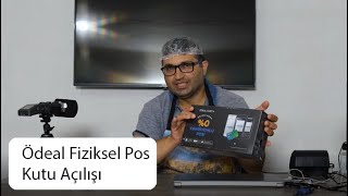 ÖdeAl Fiziksel Pos Cihazı Kutu Açılımı | İlk İzlenimler
