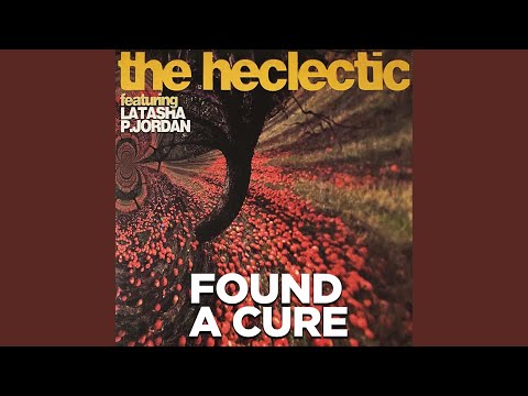 Found a Cure (feat. Latasha P. Jordan) (DJ's Life Beat Dub Mix)