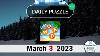 Wordscapes Daily Puzzle March 3 2023 Answer