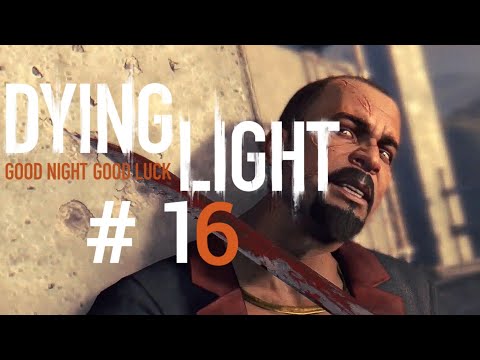 Zagrajmy w Dying Light PL | odc. 16 - Jest i on 😠 [KONIEC]