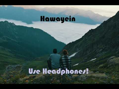 Hawayein (8D Audio)