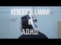 Kendrick Lamar - ADHD (Clean) [w/ Download ...