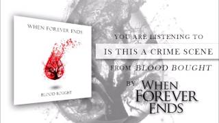 Blood Bought - When Forever Ends