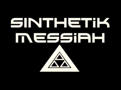 SINthetik Messiah 
