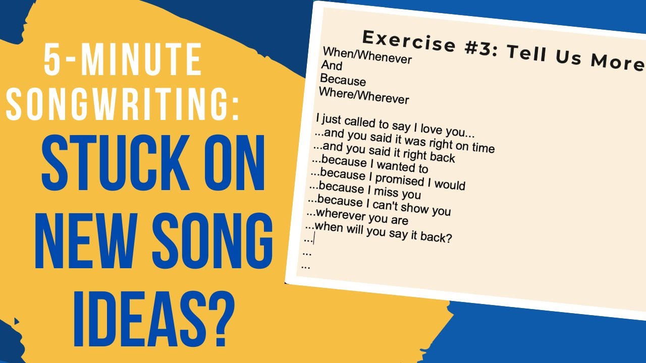 Do These 5 Quick, Easy Songwriting Exercises to Create Endless Song Ideas!