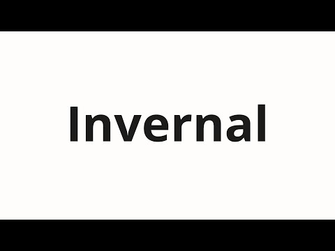 How to pronounce Invernal
