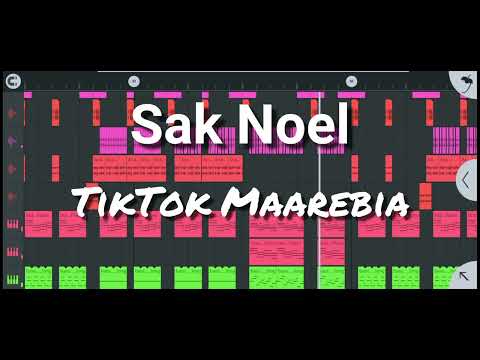 Sak Noel_( TikTok ) _ Maarebia 2022
