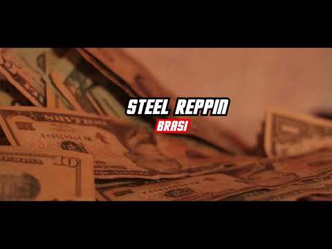 Brasi - Steel Reppin (Official Music video)