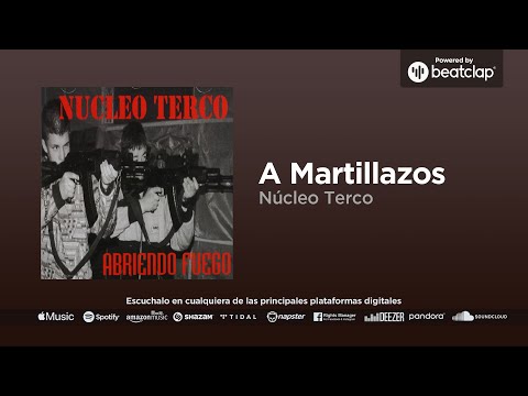 Núcleo Terco - A Martillazos