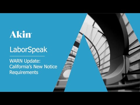 WARN Update – California's New Notice Requirements