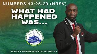 What Had Happened Was - Pastor Christoppher Stackhouse,Sr.