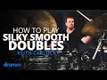 How To Develop Silky Smooth Doubles On Drums Keith Carlock