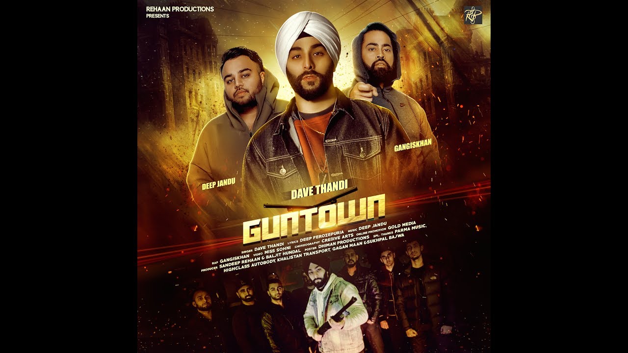 Guntown (Title) Lyrics  | Guntown | Dave Thandi, Gangis Khan | Dave Thandi, Gangis Khan | Deep Jandu