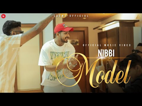 SAEMY - NIBBI MODEL | OFFICIAL MUSIC VIDEO