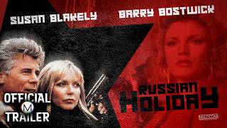RUSSIAN HOLIDAY (1993) | Official Trailer | 4K