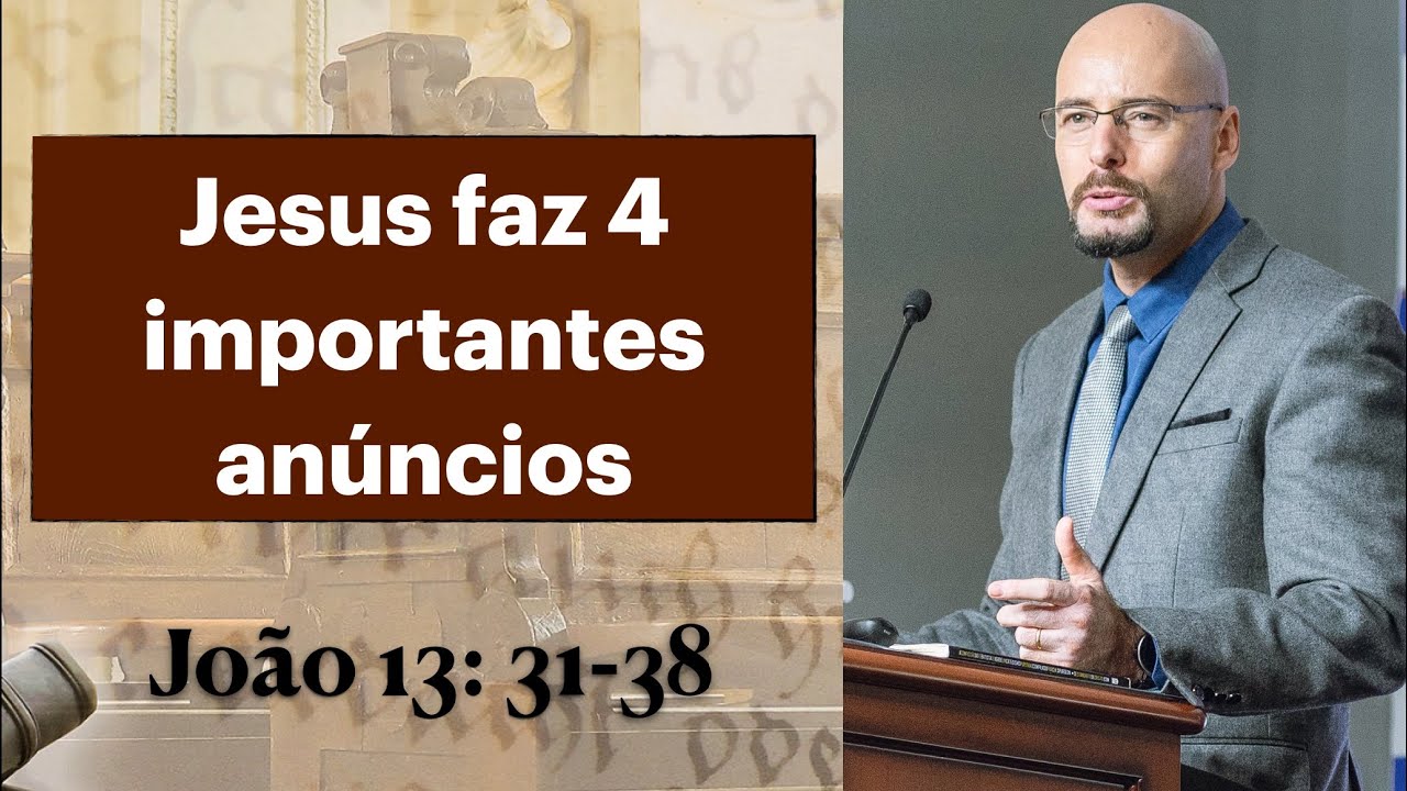 JESUS ANUNCIA QUE PEDRO O NEGARÁ 3 vezes. João 13:31-38. Pr. Glauber Manfredini