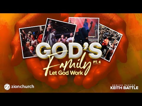 God's Family Pt. 4 | Zion Church | 1:30pm Service