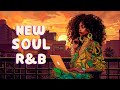 Neo soul music | Soothing soul music for inner peace - The best soul/rnb compilation