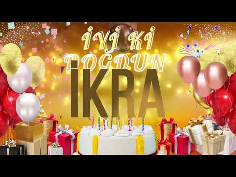 İKRA - Doğum Günün Kutlu Olsun İkra