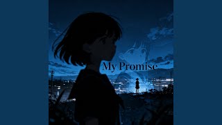 Download lagu My Promise mp3